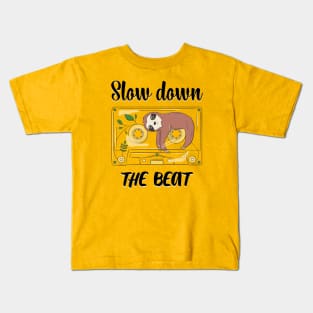 Slow Down The Beat Funny Sloth Kids T-Shirt